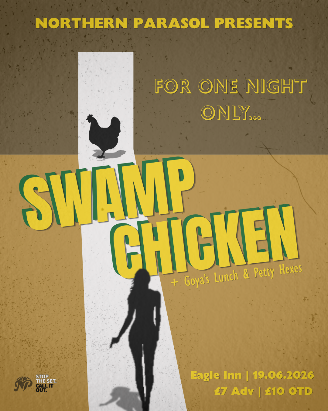 Northern Parasol Presents… Swamp Chicken | Ft. Goya’s Lunch & Petty Hexes